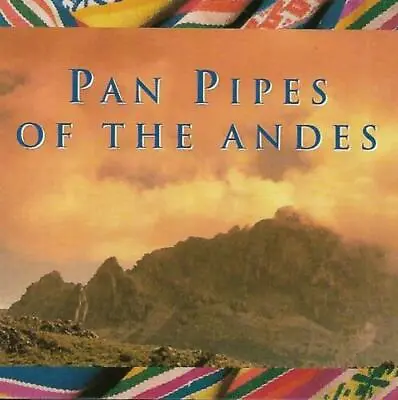 Pan Pipes Of The Andes Various 1995 CD Top-quality Free UK Shipping • £2.29