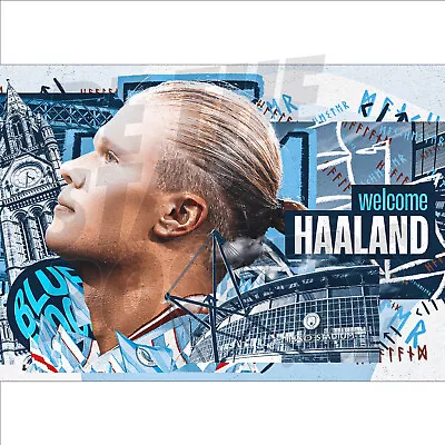Manchester City FC Haaland Welcome Poster OFFICIALLY LICENSED A4 A3 A2 • £4