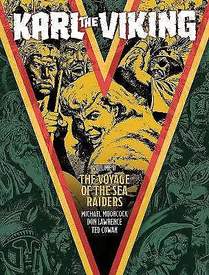 Karl The Viking - Volume Two Michael Moorcock  P • £16.88