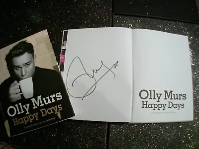 Olly Murs 'Happy Days' Authentic Autographed Hardback Book. Tv Singer X Factor • £45