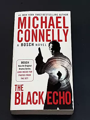 2017 Paperback THE BLACK ECHO By Michael Connelly A HARRY BOSCH Novel • $12.99