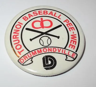 1970's Baseball Pin Coin Button Drummondville Canada Tournoi Pee Wee Pinback • $7.46