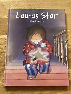 Laura’s Star Book By Klaus Baumgart Nice Condition Overall. Hardback • £2.99