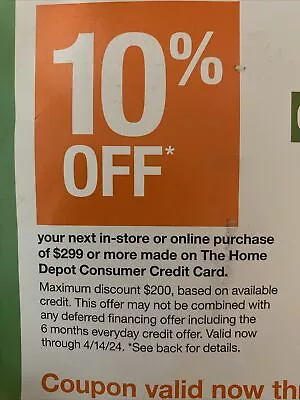 Home Depot 10% Off Coupon Exp 4-15-2024 In-Store Or Online HD Card Required • $19.99