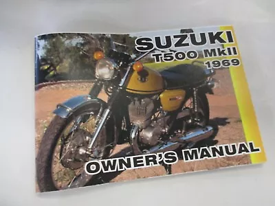 Suzuki T500 Owners Manual 1969 • $22.99