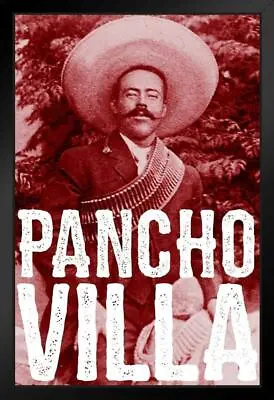 Pancho Villa Black Wood Framed Art Poster 14x20 • $39.98