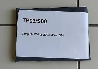 Volvo 2003 S80 Complete Owner's Manual Wallet New • $24.95