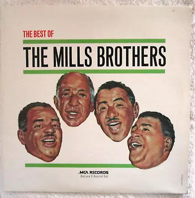 The Mills Brothers The Best Of Double Lp • $6.95