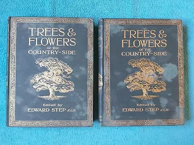 Trees & Flowers Of The Country-Side Edward Step 2 Volume Set Hutchinson • £20