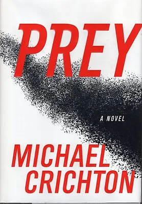 Michael Crichton   Prey    NEW Signed First Edition Hardcover • $75