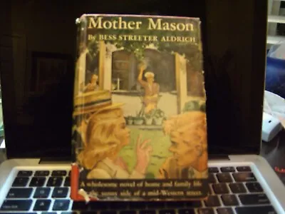 Used Novel-vintage-MOTHER MASON BY BES STREETER ALDRICH1944 TRIANGLE BKS. • $11