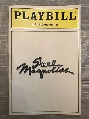 STEEL MAGNOLIAS Jul 1988 OFF-Broadway Playbill! SUSAN MANSUR Rosemary Prinz +!  • £1.92