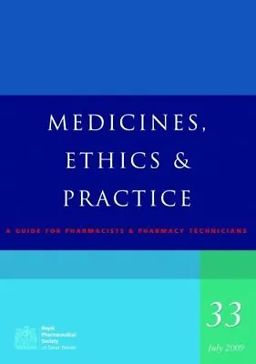 £14 • Buy Medicines, Ethics And Practice: A Guide For Pharmacists And Ph .