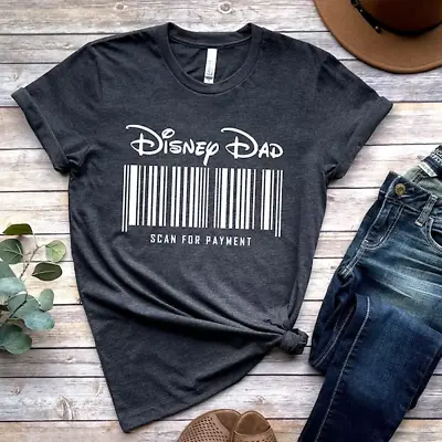 $20.95 • Buy Disney Dad Shirt Scan For Payment Shirt Disney Family Trip Family Vacation Tees