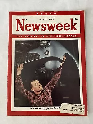 1948 May 31 Newsweek Magazine Auto Worker: Key To The Third Round (MH871) • $15.99