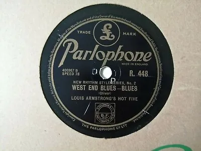  78 Rpm.LOUIS ARMSTRONG.West End Blues /EDDIE LANG Freeze An' Melt.Shellac. • £42