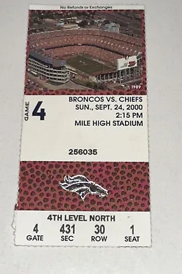 9/24/00 Denver Broncos Kansas City Chiefs MILE HIGH Stadium Game Ticket Stub • $17.49