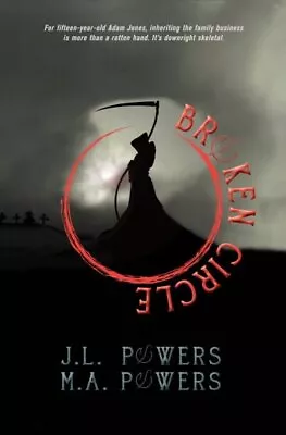 Broken Circle Paperback By Powers J. L.; Powers M. A. Like New Used Free... • £22.84