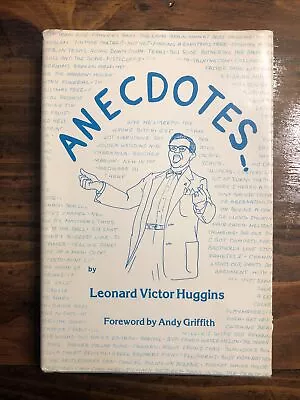 Anecdotes!- Leonard Victor Higgins HB DJ 1981 Signed Andy Griffith NC UNC • $19.75