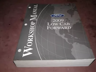 2009 Ford Low Cab Forward Truck Service Workshop Manual  • $10