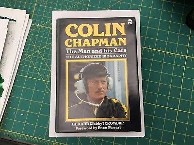 £79.99 • Buy Colin Chapman: The Man And His Cars By Gerard “Jabby” Crombac 1986/87
