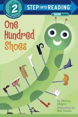One Hundred Shoes: A Math Reader (Step-Into-Reading Step 2) - Paperback - GOOD • $3.72