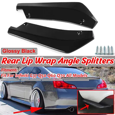 For Infiniti Q50 Q60 G37 G35 Rear Bumper Lip Gloss Black Canards Aprons Winglet • $19.95