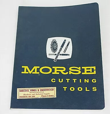 MORSE Cutting Tools Catalog #97 1961 Fully Illustrated Machining Catalogue • $26.37