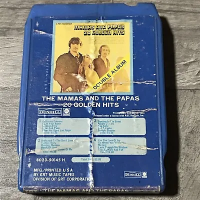 Mamas And Papas – 20 Golden Hits 1973 8-Track Cartridge Compilation Double W14 • $5.49