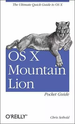 OS X Mountain Lion Pocket Guide: The Ultimate Quick Guide To OS X • $7.90