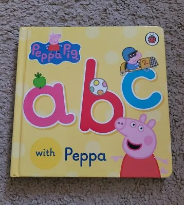 Ladybird Peppa Pig ABC With Peppa Learn Book Hard Back • £4.50