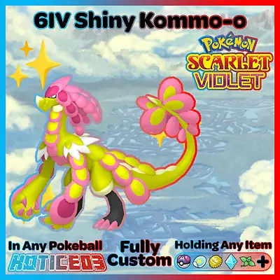 ✨ Shiny Kommo-o 6IV ✨ Pokemon Scarlet & Violet 🚀 Fast Trade 🚀 • $2.99