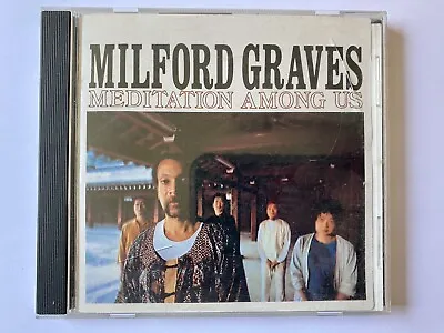Milford Graves - Meditation Among Us (CD)  • $99