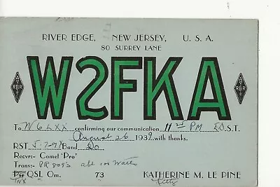 1939  W2FKA  River Edge New Jersey  Kitty Le Pine  (YL) Op   QSL Radio Card • $6