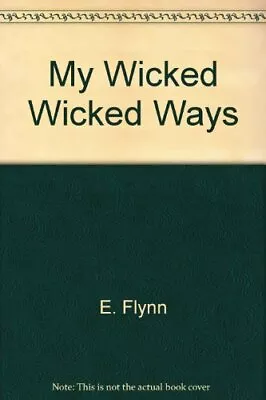 My Wicked Wicked Ways • $16.13