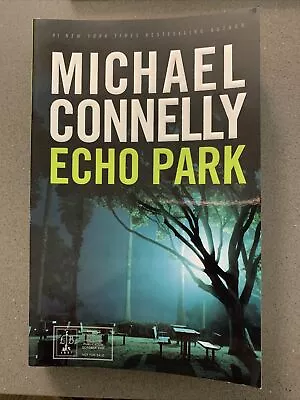 Micheal Connelly ARC Echo Park PB Rare Advance Readers Copy Uncorrected Proof • $30