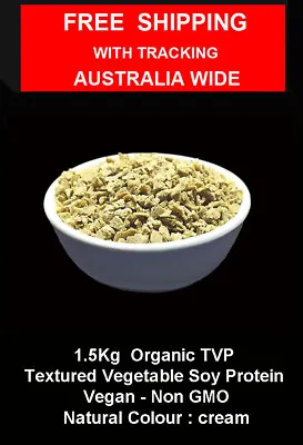 1.5kg  Organic Textured Vegetable Soy Protein TVP Colour Cream  VEGAN Non GMO  • $38.50