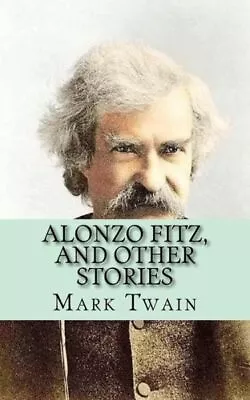 Alonzo Fitz And Other Stories • $13.84