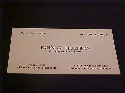 Vintage Calling/business Card John G Huchko Attorney At Law Bridgeport Newfield  • $25