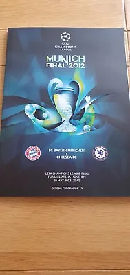 2012 Champions League Final In Munich  .. Bayern Munich V Chelsea • £31