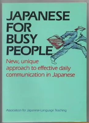 Japanese For Busy People: 1 By The Association For Japanese Language T Paperback • £3.49