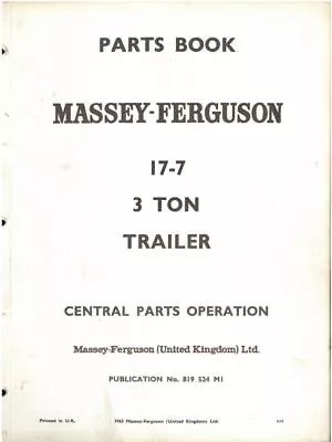 £9.99 • Buy Massey Ferguson MF17 3 Ton Trailer Parts Manual