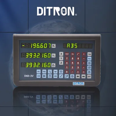 Ditron  DRO Digital Readout 3 Axis Dro D60-3V For Milling Machine • $220