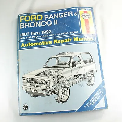 Haynes - Ford Ranger & Bronco 2 - 83 Thru 92 - 2/4wd Gas - Repair Manual #36070 • $12