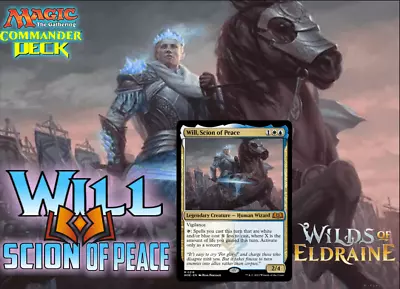 Will Scion Of Peace MTG EDH Commander Deck! • $84