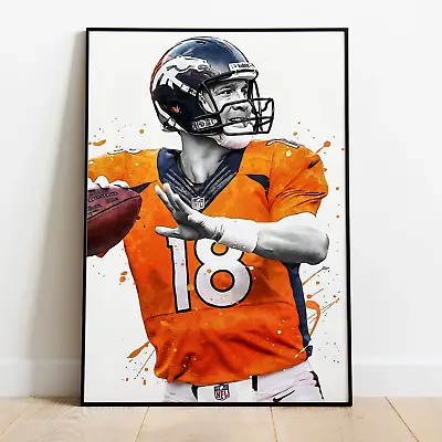 $40.95 • Buy Poster PEYTON MANNING For Room Decor Aesthetic