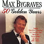 Max Bygraves : 50 Golden Years CD Value Guaranteed From EBay’s Biggest Seller! • £2.21