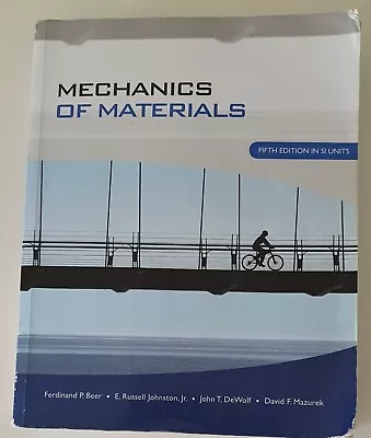 Mechanics Of Materials - Fifth Edition In SI Units - (2009) - GC - Free Postage • $25.95