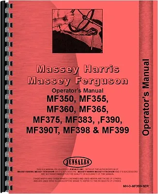 Massey Ferguson 255 360 375 383 390 390T 398 Operators Manual MH-O-MF350+SER • $37.99