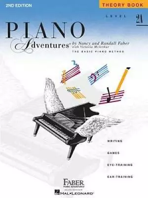 Level 2A - Theory Book: Piano Adventures - Paperback By Faber Nancy - GOOD • $4.51